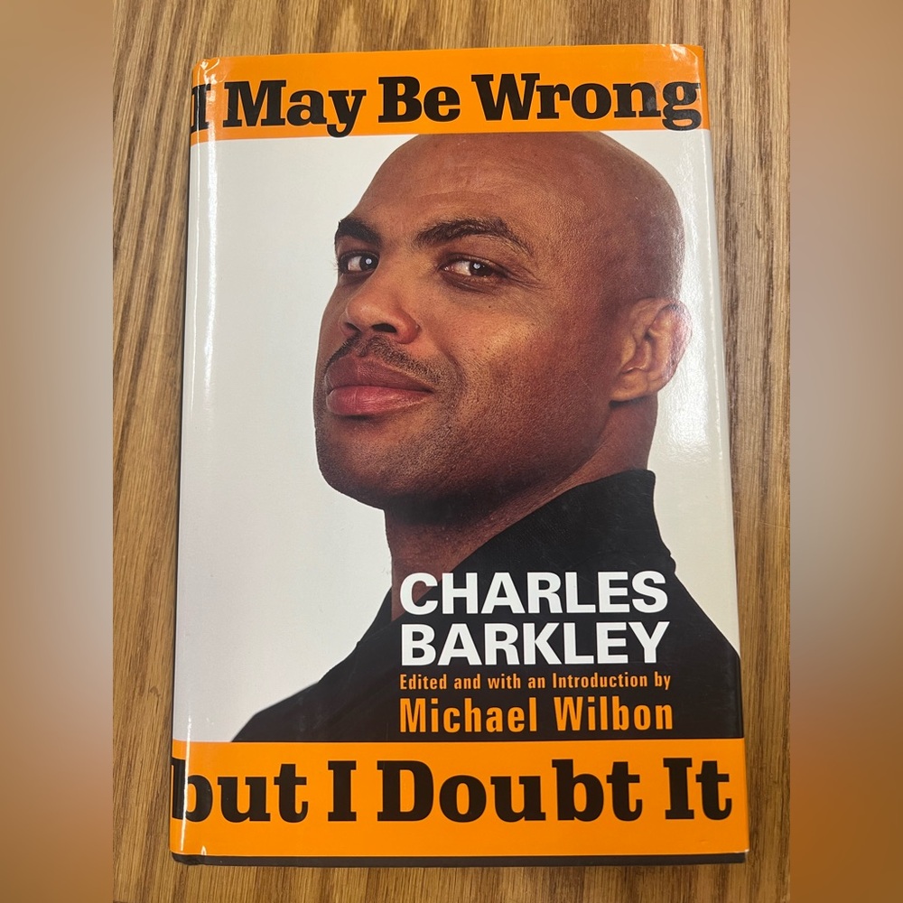 I May Be Wrong but I Doubt It Book by Charles Barkley Hardcover Basketball